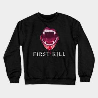 First Kill Netflix Lesbian Series Crewneck Sweatshirt